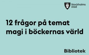Bokquiz – i bokens magiska värld!